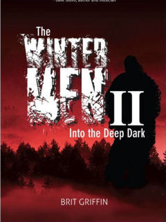 The Winter Men II ~Into the Deep Dark