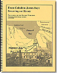 TAHA 2000: From Cobalt to James Bay: Preserving our History