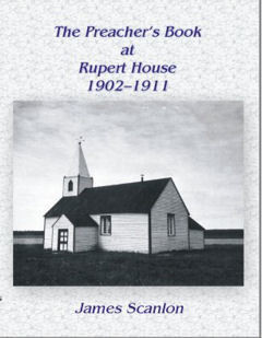 The Preacher&#39;s Book at Rupert House 1902-1911