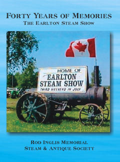 Forty Years of Memories:The Rod Inglis Memorial Steam &amp; Antique Show 1975-2014