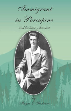 Immigrant in Porcupine and His Later Journal