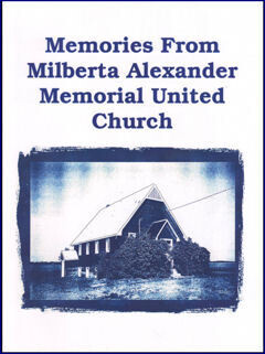 Memories From Milberta Alexander Memorial United Church