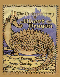 The Curious History of Albert The Dragon -Kindle