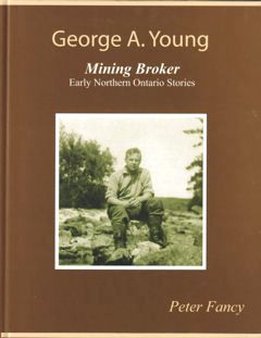 George A. Young, Mining Broker