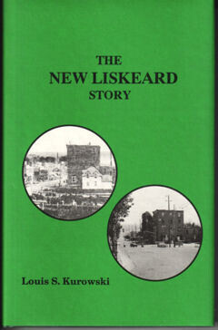 The New Liskeard Story The New Liskeard Story