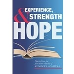 Experience, Strength and Hope