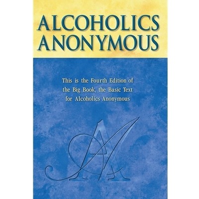 Alcoholics Anonymous Big Book - 4th Edition
