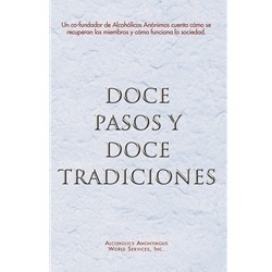 Doce Pasos Y Dose Tradiciones soft cover