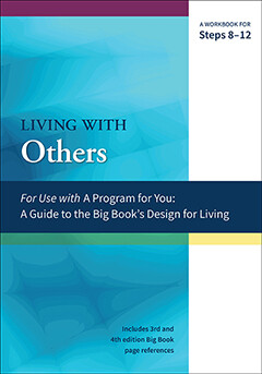 Workbooks - Steps 8-12 Living With Others 