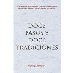 Doce Pasos Y Dose Tradiciones soft cover Large Print