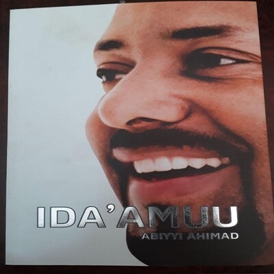 IDA&#39;AMUU Medemer መደመር ኦሮምኛ Oromiffa  By Dr. Abiy  Ahmad