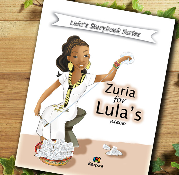 Zuria for Lula’s Niece - Lula&#39;s storybook series