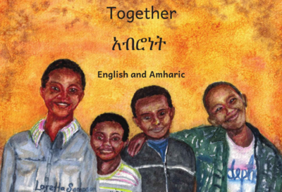 አብሮነት Together :In English and Amharic
