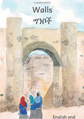 ግንቦች Walls :In English and Amharic