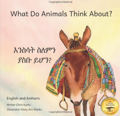እንስሳት ስለምን ያስቡ ይሆን What Do Animals Think About  :In English and Amharic