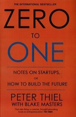 Zero to One - Notes on Startups
[by] በ Peter Thiel
