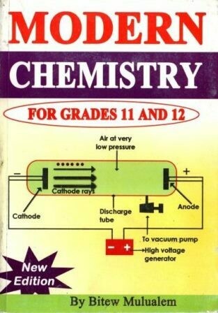 Modern Chemistry For Grades 11 and 12
[by] በ Bitew Mulualem