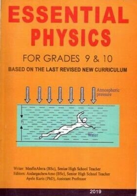 Essential Physics For Grades 9 and 10
[by] በ Mesfin Abera
