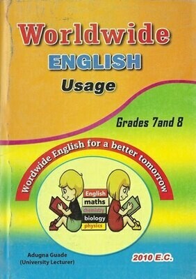 Worldwide English Usage Grades 7 and 8
[by] በ Adugna Guade