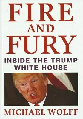 Fire and Fury : Inside The Trump White House
[by] በ Michael Wolff