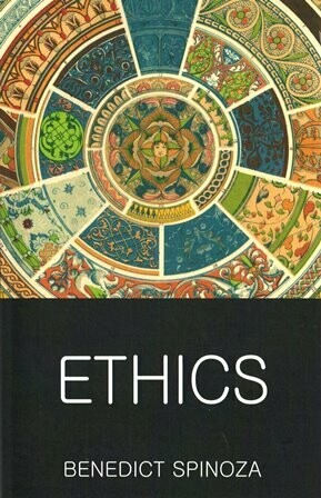 ETHICS By BENEDICT SPINOZA