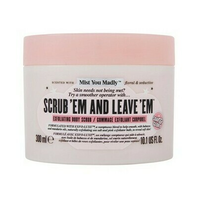 Scrub &#39;em and Leave &#39;em
