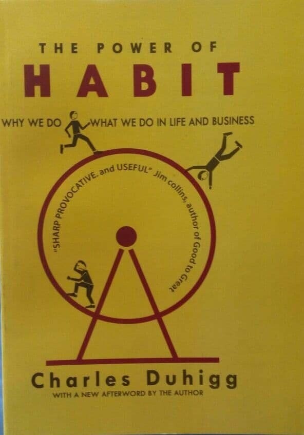 THE POWER OF HABIT By Charles Duhigg