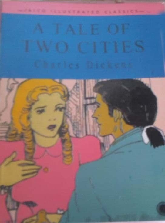 A TALE OF TWO CITIES By Charles Dickens
