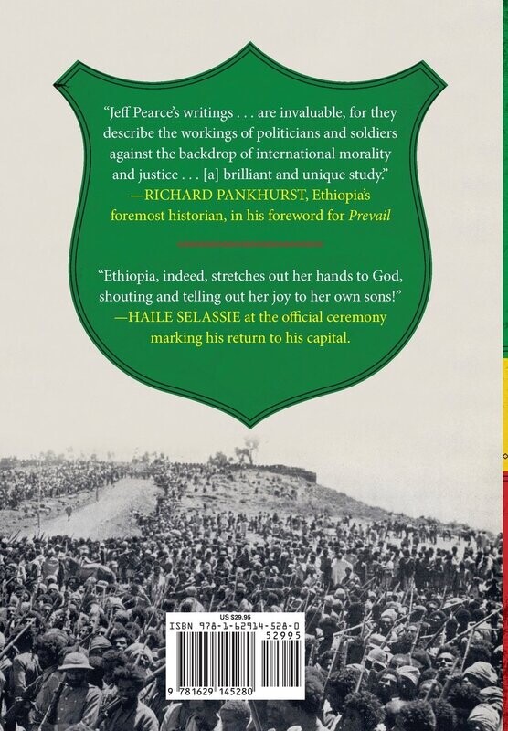 Prevail The Inspiring Story of Ethiopia's Victory over Mussolini's Invasion, 1935-?1941 Hardcover – November 18, 2014 By Jeff Pearce
