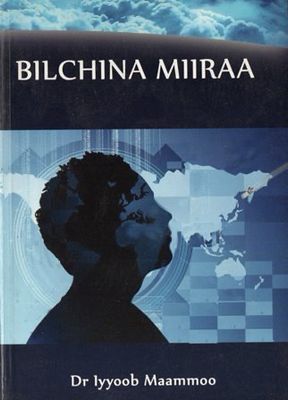 BILCHINA MIIRAA by Iyyoob Maammoo Dr
