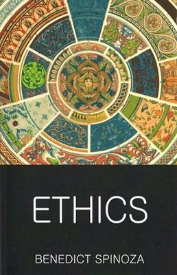 ETHICS by BENEDICT SPINOZA