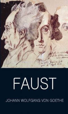 Faust - A Tragedy in Two Parts &amp; The Urfaust by Johann Wolfgang von Goethe