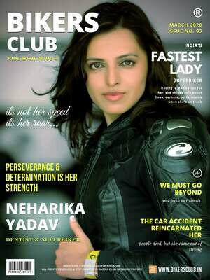BIKERS CLUB-e-magazine-march 2020-Neharika Yadav
