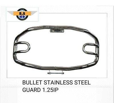 Bullet Stainless Steel Guard 1.25 IP