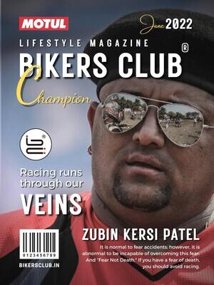 Bikers Club-e-magazine-Jun 2022-Zubin K Patel