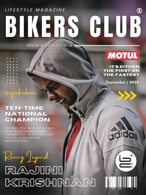 Bikers Club-e-magazine-Sep 2022-Rajini Krishnan