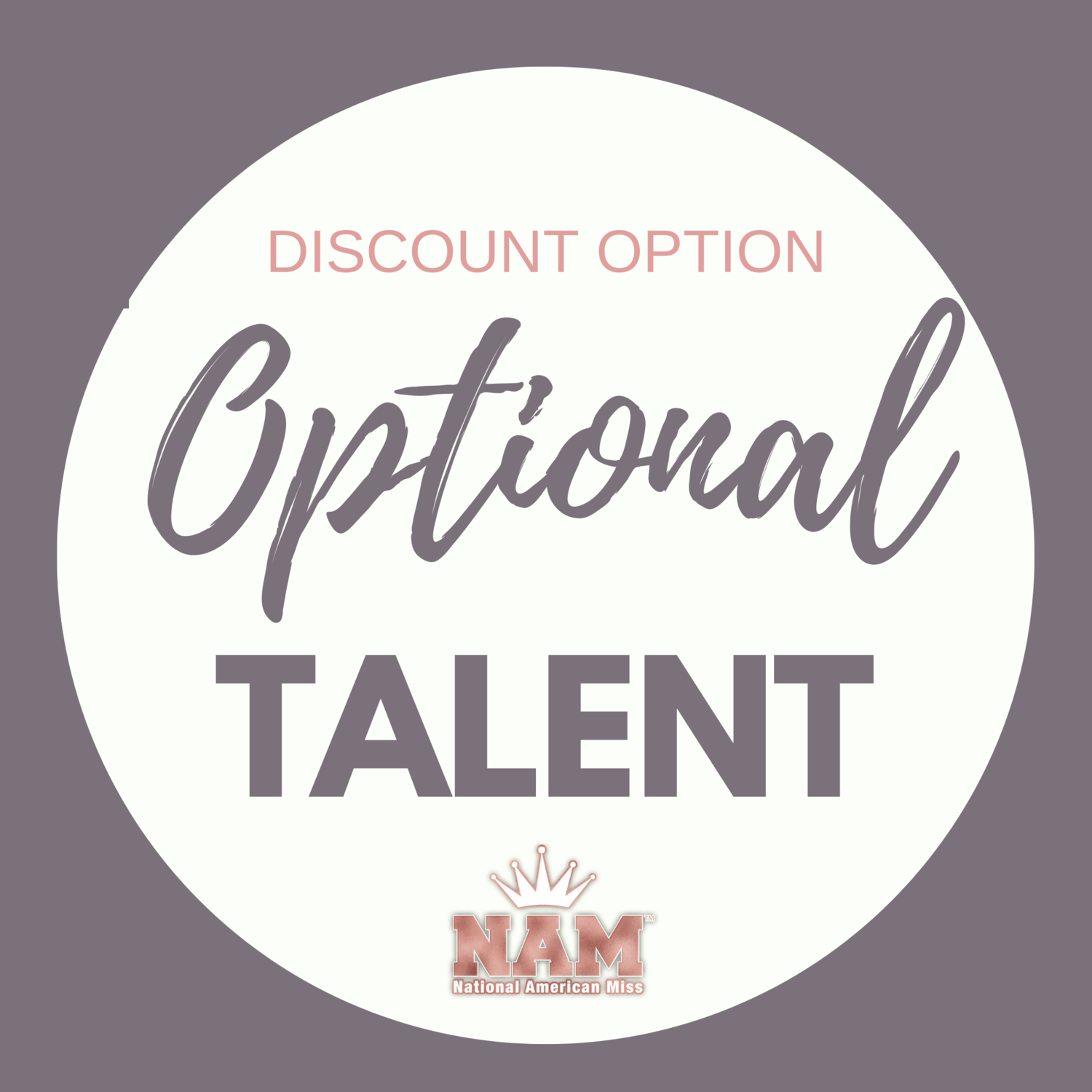 2022 Optional Talent Contest Discount