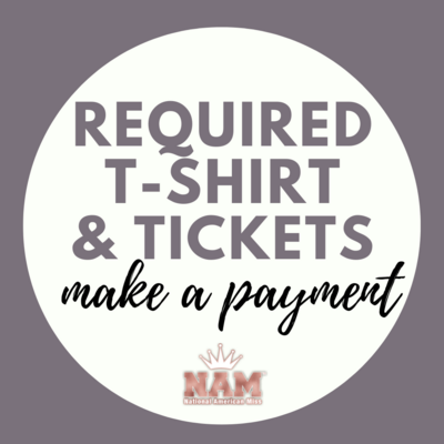 REQUIRED T-SHIRT & TICKETS