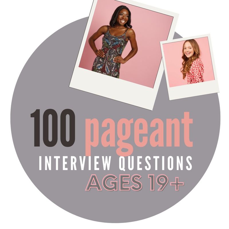 100 Practice Interview Questions: Ages 19+