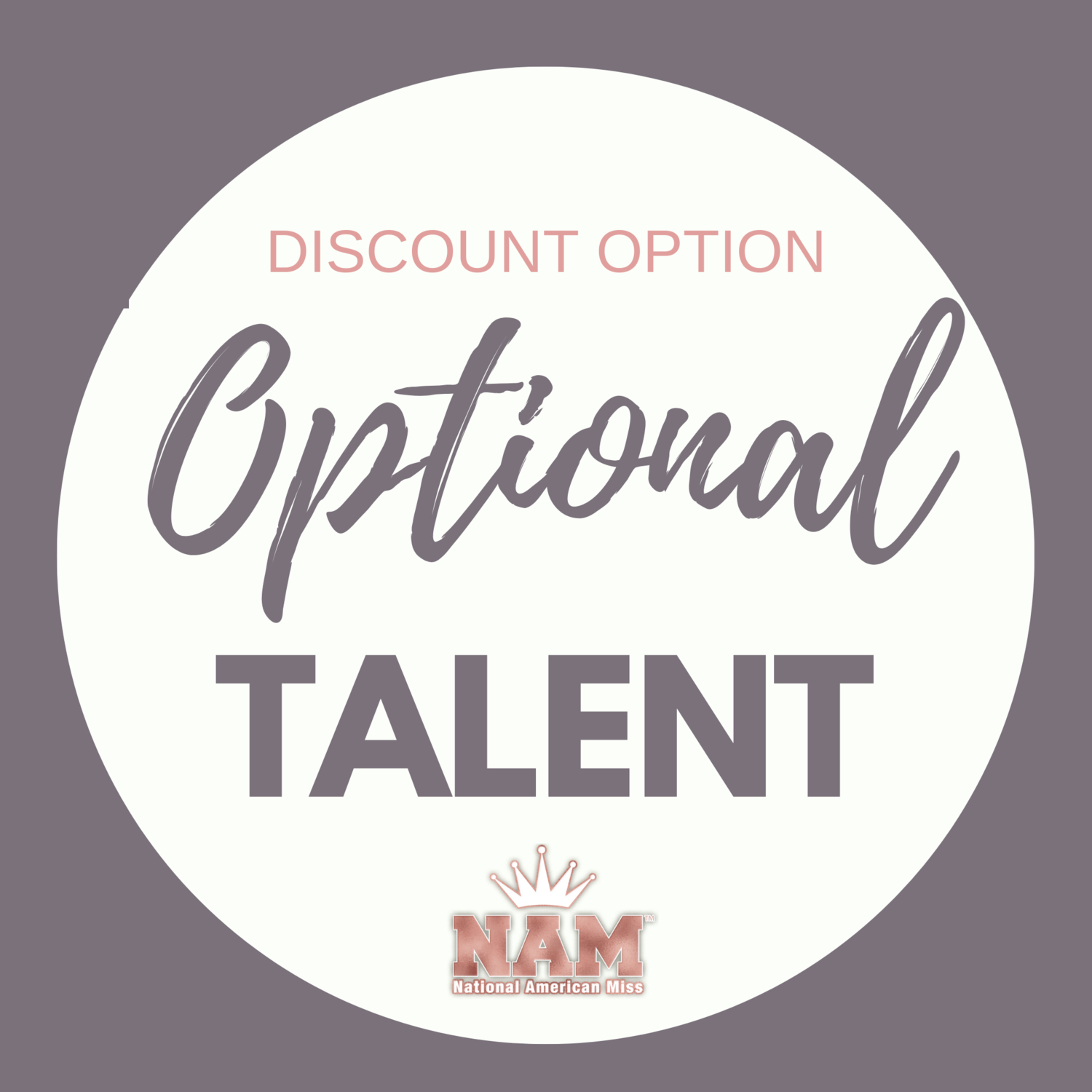 Optional Talent Contest Discount
