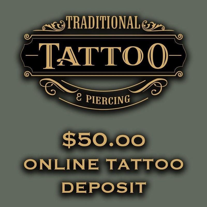 $50.OO Tattoo Deposit