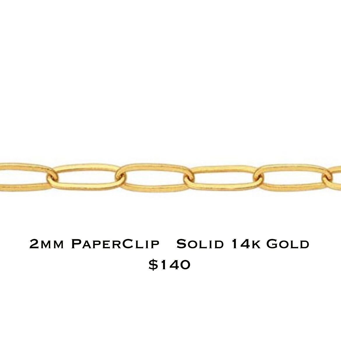 Gold Forever Bracelet Dep Option #5 Gold 2mm Paper Clip $140.00