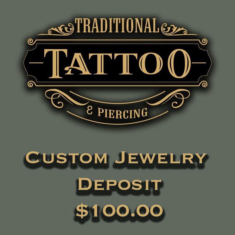 $100.OO Custom Jewelry Deposit