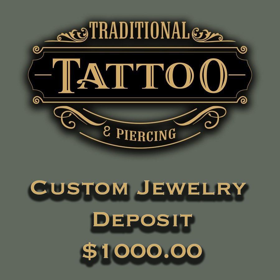 $1000.OO Custom Jewelry Deposit