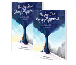 Book 1: The Big Blue Sky of Happiness &amp; The Big Cloud of Sadness BUY NOW