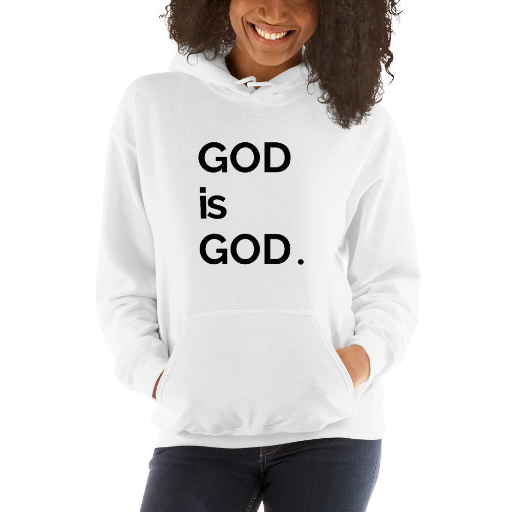 God Is God Unisex Hoodie