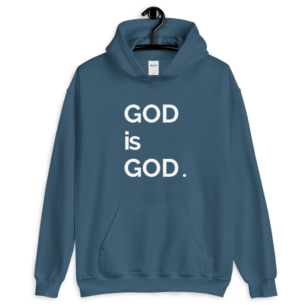 God Is God Unisex Hoodie