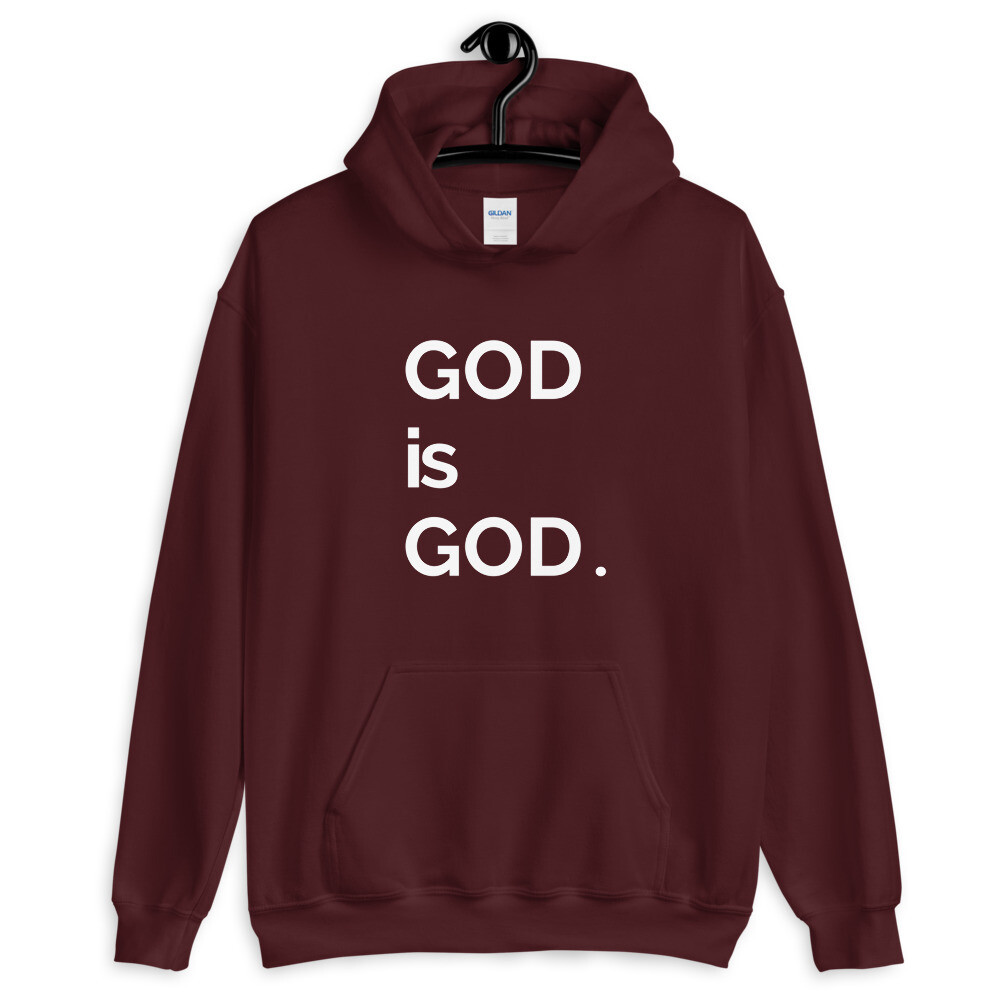 God Is God Unisex Hoodie