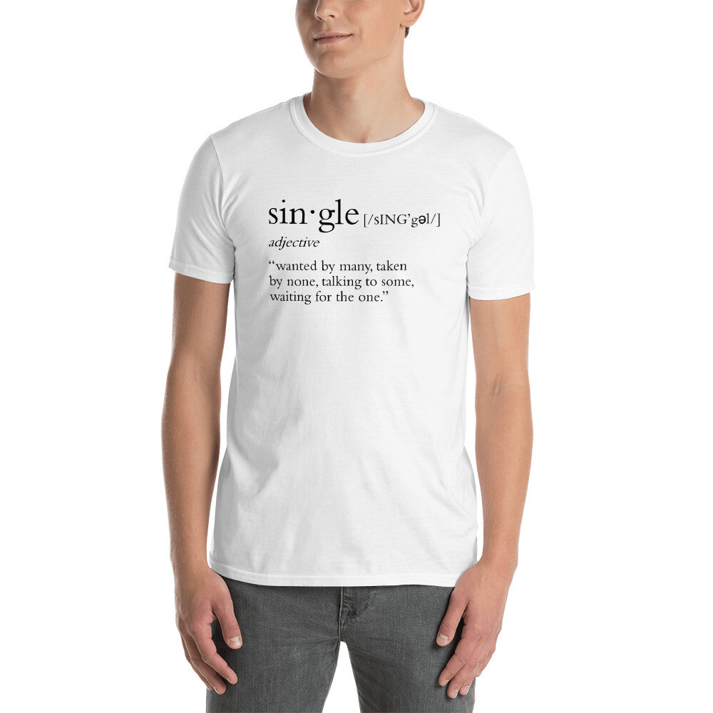 Single Definition Unisex T-Shirt
