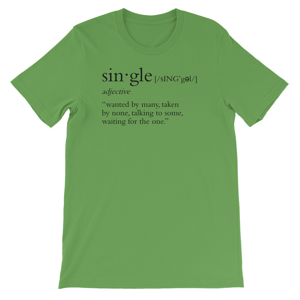Single Definition Multi-Colors Unisex T-Shirt